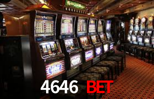 4646 bet